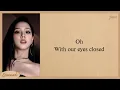 Download Lagu JISOO (BLACKPINK) \u0026 ZAYN EYES CLOSED Lyrics