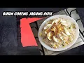 Download Lagu BIHUN GORENG/ BIHUN GORENG JAGUNG PIPIL