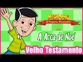 Download Lagu A Arca de Noé - Midinho, o Pequeno Missionário