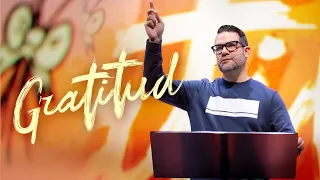 GRATITUD - Ps. Sergio Hornung