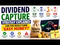 Dividend Capture Strategy Explained Can You Really Earn Easy Money