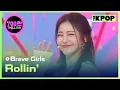 Lagu Brave Girls, Rollin’(브레이브걸스, 롤린) [THE SHOW 210316]