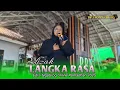 Download Lagu LANGKA RASA - ELIZAH - PUTRA PA'I MUDA - BOCAH PROXENYOL - CIKO AUDIO - NGOBROG ONLINE 2025