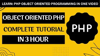 Object Oriented PHP Tutorial PHP OOP Tutorial Learn PHP Object Oriented Concepts in One