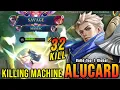 Download Lagu Alucard 32 Kills with SAVAGE!! Super Killing Machine!! - Build Top 1 Global Alucard ~ MLBB