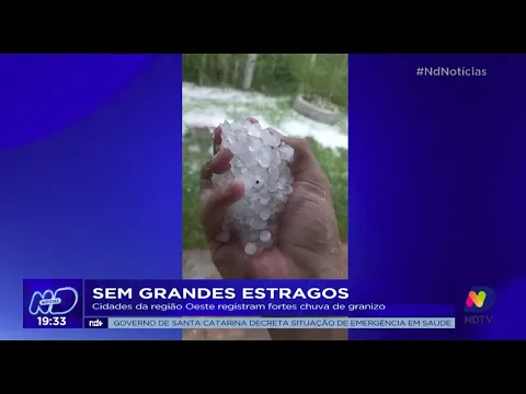 Sem grandes estragos: cidades da região Oeste registram fortes chuva de granizo