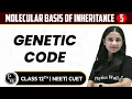 Molecular Basis of Inheritance 05 Genetic Code Pure English 12th