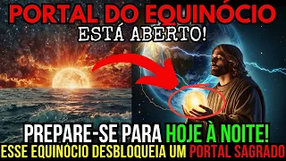 THE EQUINOX PORTAL IS OPEN! 8 THINGS YOU NEED TO KNOW!
