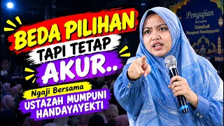 BEDA PILIHAN TETAP AKUR PENGAJIAN BERSAMA USTAZAH MUMPUNI HANDAYAYEKTI LUCU NGAPAK