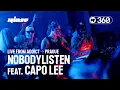 Download Lagu NobodyListen feat. Capo Lee | R360 Live From Addict, Prague