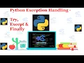 Python 037 Python Exception Handling - Try Except and Finally Hindi Priya Ranjan code academy
