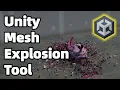 Mesh Explosion Tool - Easy Object Destruction Effects in Unity URP RP Built-in