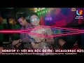 Download Lagu NONSTOP VIỆT MIX - DJ XICALO | VINAHOUSE | BAY PHÒNG VIỆT MIX | NHẠC ĐẶT CHẤT LƯỢNG CAO | NHẠC QUẨY
