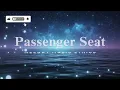 Passenger Seat - Stephen Speaks | Melody Music Lyrics