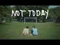 Download Lagu Reality Club - Not Today (Official Music Video)