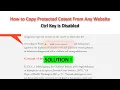 How to Copy Protected Content From Any Website Ctrl Key is Disabled