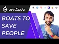 Boats to Save People LeetCode 881 Full Solution with diagrams and visuals Greedy