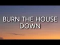 Download Lagu AJR - Burn the House Down (Lyrics)