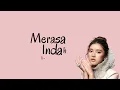 Lagu Tiara Andini  - Merasa Indah (Lyrics)