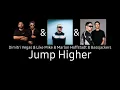 Dimitri Vegas & Like Mike & Marlon Hoffstadt & Bassjackers - Jump Higher (Jeftaxi FULL Remake)