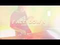 Download Lagu FACE DOWN - GEORGE KSKYN REMIX!!!