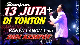 Download BANYU LANGIT - DIDI KEMPOT asli LIVE MP3