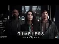 Timeless Season 3 Trailer FAN