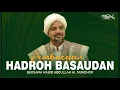 Download Lagu 🔴 [LIVE] PEMBACAAN HADROH BASAUDAN