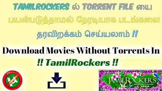 movies download without using torrents in tamilrockers