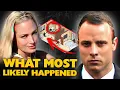 Oscar Pistorius and the murder of Reeva Steenkamp What most likely happened