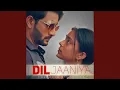 Download Lagu Dil Jaaniya