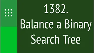 Balance a Binary Search Tree Leetcode 1382