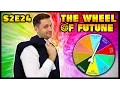 THE WHEEL OF FUTUNE - S2E24