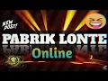 Download Lagu VIRAL TIK-TOK _ PABRIK LONTE_X_ONLINE FULL BASS🤣🌴2024