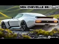 Insane Redesign Reveal 2025 Chevrolet Chevelle Is Finally Here And It s Breaking All the Rules