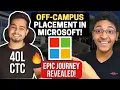 CRACKED OFF CAMPUS PLACEMENT IN MICROSOFT Microsoft Interview Experience Revealed