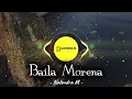 DJ Baila Morena Slow Remix – Musik Viral 2025 Paling Dicari Fullbass - Nalendra M