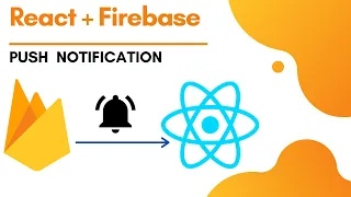 How to send firebase push notification in React React push Notification Firebase push notification