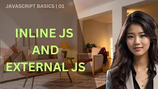 JavaScript Basics Inline Js and External Js