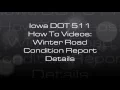 511 How-To Winter road condition report details