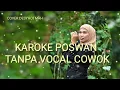Download Lagu KAROKE Poswan duet tanpa vocal cowok /Tapsel terbaru / cover desyhotmah