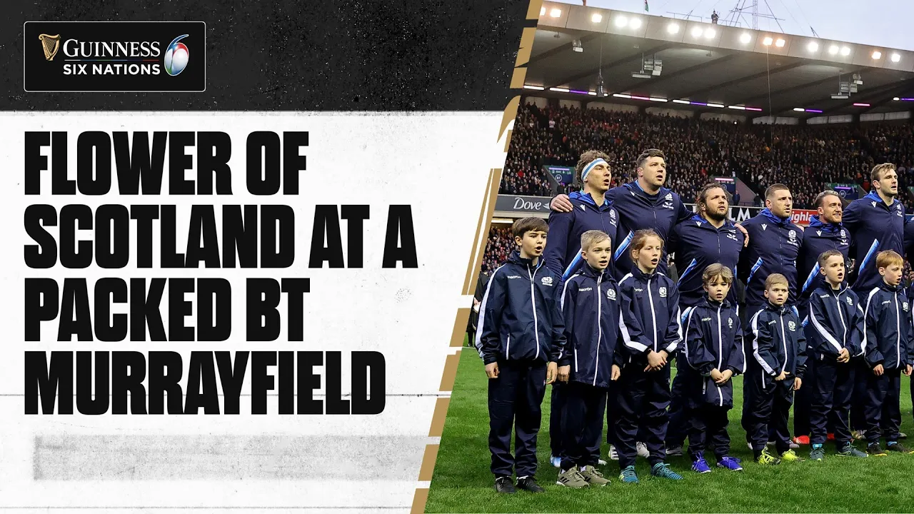 Flower of Scotland at a packed BT Murrayfield | 2023 Guinness Six Nations Flower of Scotland at a packed BT Murrayfield | 2023 Guinness Six Nations