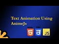 Text Animation using AnimeJS HTML CSS JAVASCRIPT