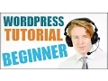 WordPress Tutorial for Beginners step by step 2016 - How To Make A Website