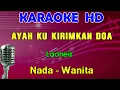 AYAH - Laoneis | KARAOKE Nada Wanita || Lagu Sedih