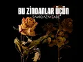 Bu Zindanlar Üçün