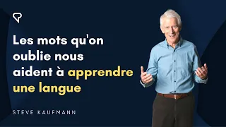 Les mots qu'on oublie nous aident à apprendre une langue.