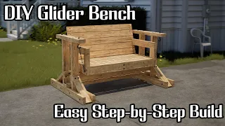 DIY Glider Bench - Easy Step-by-Step Build