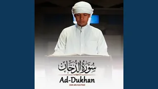 Download Surah Ad-Dukhan MP3