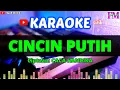 Download Lagu CINCIN PUTIH - Karaoke Lirik Dangdut Original (Cipt: Caca Handika)